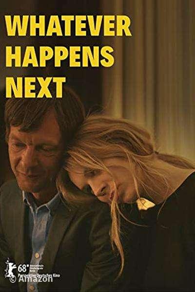 Whatever Happens Next Whatever Happens Next