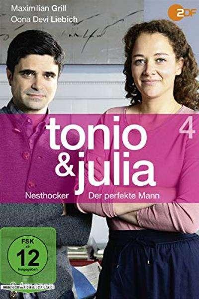 Tonio & Julia - Der perfekte Mann