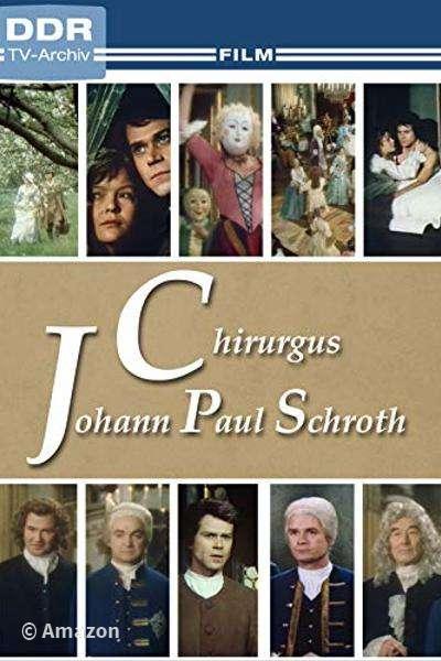 Chirurgus Johann Paul Schroth