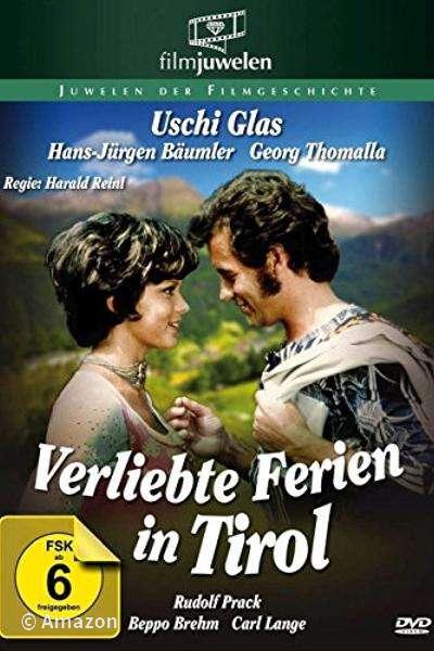 Verliebte Ferien in Tirol Verliebte Ferien in Tirol