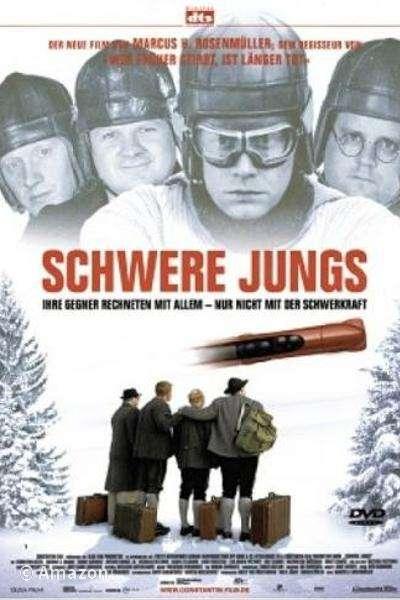 Schwere Jungs Schwere Jungs