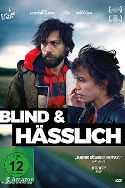 Blind & Hässlich