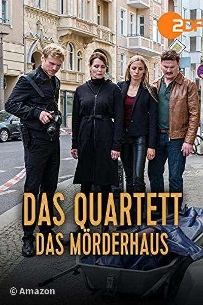 Das Quartett - Das Mörderhaus