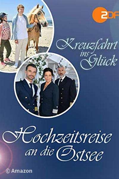 Kreuzfahrt ins Glück - Hochzeitsreise an die Ostsee