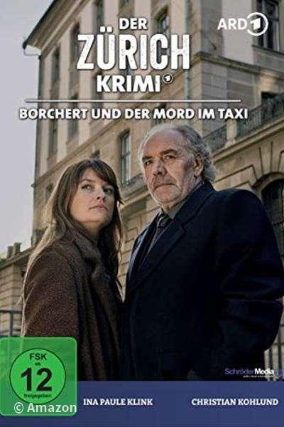 Der Zürich-Krimi - Borchert und der Mord im Taxi