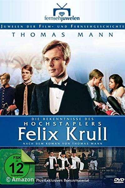Die Bekenntnisse des Hochstaplers Felix Krull Die Bekenntnisse des Hochstaplers Felix Krull