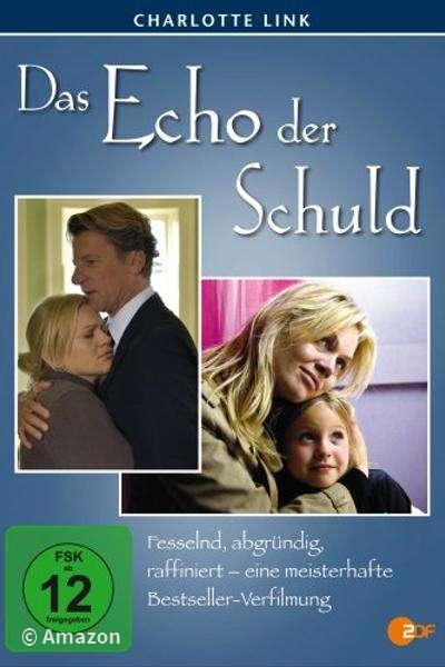 Charlotte Link - Echo der Schuld