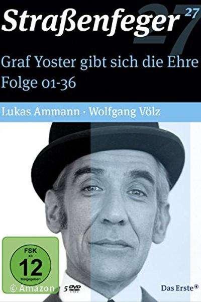 Graf Yoster gibt sich die Ehre