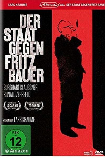 Der Staat gegen Fritz Bauer