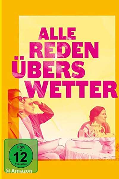 Alle reden übers Wetter