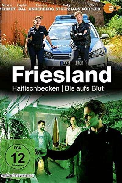 Friesland - Bis aufs Blut