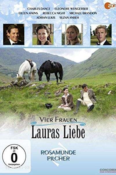 Rosamunde Pilcher - Vier Frauen, Lauras Liebe