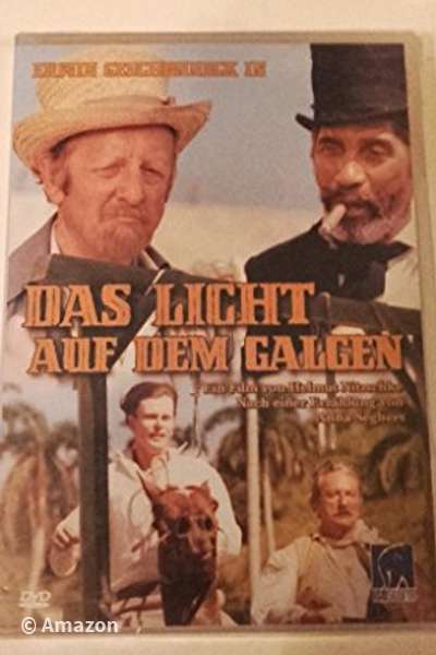 Das Licht auf dem Galgen