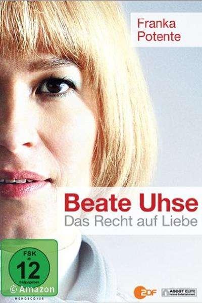 Beate Uhse - Das Recht auf Liebe