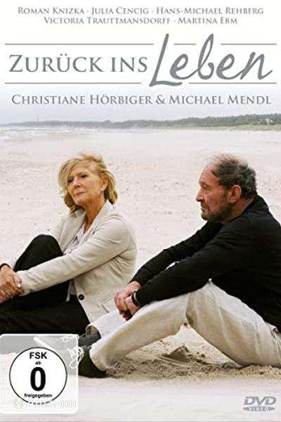 Film Zurück Ins Leben Film Zurück Ins Leben