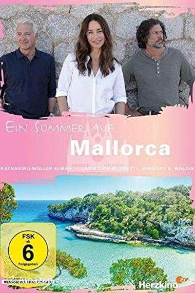 Ein Sommer Auf Mallorca Darsteller Ein Sommer Auf Mallorca Darsteller