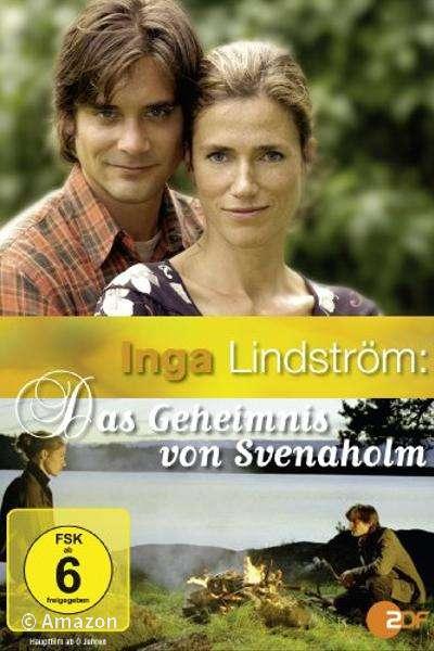 Inga Lindström - Das Geheimnis von Svenaholm